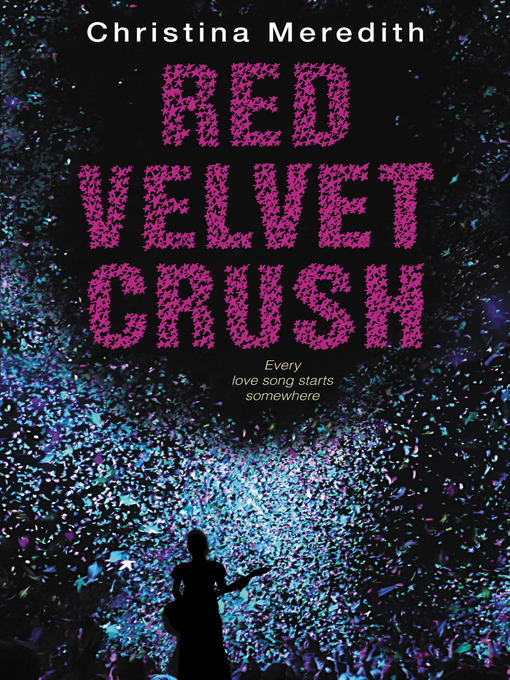 Title details for Red Velvet Crush by Christina Meredith - Available